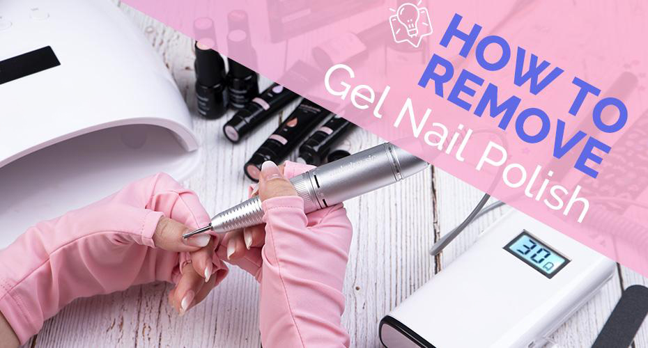 How to Safely Remove Gel Nail Polish Using a Nail Drill at Home